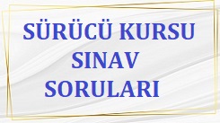 Sürücü Kursu Sınav Soruları